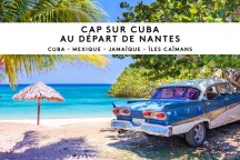 Cap sur Cuba au départ de Nantes